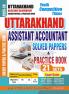 2025-26 Uttarakhand Assistant Accountant  Solved Papers & Practice Book 288 595 E.