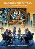 Management Sutras : Lessons from Ancient India