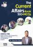 Current Affairs April 2025: Useful For Bank Exam, SSC, State PCS, Defence, And Other Competitive Exams By Dr. Gaurav Garg