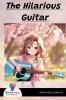 The Hilarious Guitar