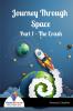 Journey Through Space Part 1 - The Crash