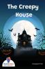 The Creepy House