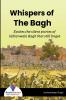 Whispers of The Bagh