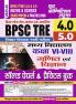 2025-26 BPSC TRE 4.0 & 5.0  Class VI-VIII  Mathematics & Science  Solved Papers & Practice Book 288 595.