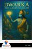 DWARKA The Sunken Kingdom