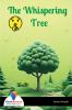 The Whispering Tree