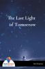 The Last Light of Tomorrow