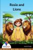 Rosie and Lions