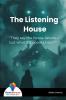 The Listening House