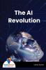 The AI Revolution