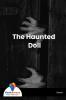 The Haunted Doll