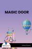 MAGIC DOOR