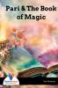 Pari & The Book of Magic