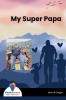 My Super Papa