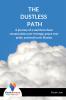 THE DUSTLESS PATH