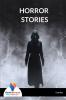 HORROR STORIES