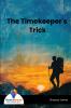 The Timekeeper's Trick