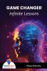 GAME CHANGER Infinite Lessons