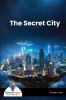 The Secret City