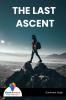 THE LAST ASCENT