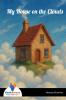My House on the Clouds