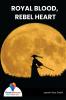 ROYAL BLOOD REBEL HEART