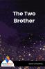 The Two Brother