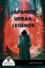 JAPANESE URBAN LEGENDS