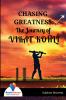 CHASING GREATNESS: The Journey of VIRAT KOHLI
