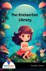 The Enchanted Library
