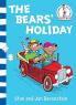 THE BEAR'S HOLIDAY : BERENSTAIN BEARS