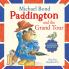 PADDINGTON AND THE GRAND TOUR