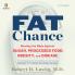 FAT CHANCE