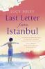 LAST LETTER FROM ISTANBUL