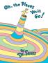 OH THE PLACES YOU’LL GO]