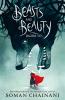 BEASTS AND BEAUTY: Dangerous Tales