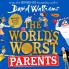 World's Worst Parents