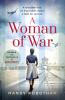 A WOMAN OF WAR