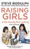 RAISING GIRLS IN THE 21ST CENTURY