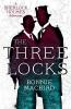 THE THREE LOCKS - A SHERLOCK HOLMES ADVENTURE (4)