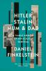 HITLER STALIN MUM AND DAD: A Family Memoir of Miraculous S
