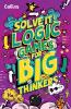 Solve It — LOGIC GAMES FOR BIG THINKERS