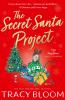 THE SECRET SANTA PROJECT
