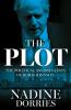 THE PLOT: The Political Assassination of Boris Johnson