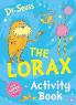 The Lorax Activity Book