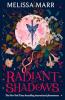 RADIANT SHADOWS (WICKED LOVELY 4)