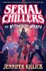 SERIAL CHILLERS: THE WITCH IN THE WOODS