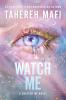 SHATTER ME: THE NEW REPUBLIC — WATCH ME - TPB Edition