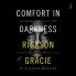 COMFORT IN DARKNESS