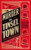 MURDER IN TINSELTOWN